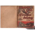 Kwaaiman Dubbelboek - Kwaaiman en die Leeus & Kwaaiman die Oerwoudkoning - Baie Skaars Simba