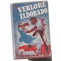 Verlore Eldorado - Johann van der Post - 1946 - Kroon Speur reeks