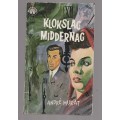 Klokslag Middernag - Andre Murat ( R Hendriks) - Pronk boek Speurverhaal