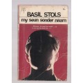 My seun sonder naam - Basil Stols - RP boek nr 9 - Avontuurverhaal
