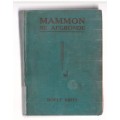 Mammon se Afgronde - Roelf Britz - 1944 - Lief en leef tydends n mynramp en reddingspoging (K1)