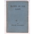 Bloed in die laan - Willem Engelbert - 1950 - Speurverhaal (K1)