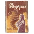 Slingerpaaie - Susan Kruger - Roman (K1)