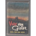 Vure van Gister - Anel van den Berg - Roman (k3)