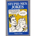Stupid men Jokes - Nancy Gray (K4)