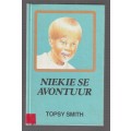 Niekie se Avontuur - Topsy Smith - Niekie reeks (k5)