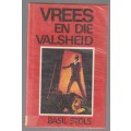 Vrees en die valsheid - Basil Stols (f4) - Klub 707 riller