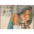 Omdat die wind alleen is - Engela Linde (c3) - roman