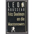 Fritz Deelman en die Woestynrowers - Leon Rousseau (a9) - Fritz Deelman reeks