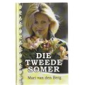 Die tweede somer - Mari van den Berg (c6) - Roman