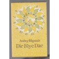 Die Blye dae - Audrey Blignault  (b2) Roman