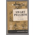 Swart Pelgrim - FA Venter (c6) - Drama