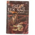 Skielik een nag - R Bergh (o1) Pronk boek Spannings verhaal