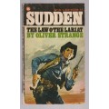 The law o`the lariat - Oliver Strange (a1) Sudden no 10 - Western