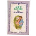 No Guarantees - Alice Brooke (g1) Silhouette roman 242