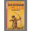 Tarzan and the city of gold - Edgar Rice Burroughs (j1) Tarzan no 16 1967