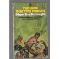 The land that time forgot - Edgar Rice Burroughs (j1) Caprona series no 1