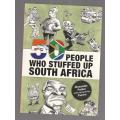 50 People who stuffed up South Africa (a14) - Alexander Parker & Zapiro
