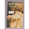 Life at the Top - John Braine (j2) - Sequel to Room at the top