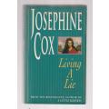 Living a Lie - Josephine Cox (j3)