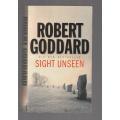 Sight Unseen - Robert Goddard (j) Thriller