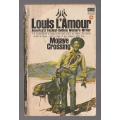 Mojave Crossing - Louis L`Amour (o) Western