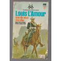 How the west was won - Louis L`Amour (o) Western