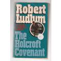 The Holcroft Covenant - Robert Ludlum (j) Thriller