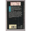 Dominator - James Follet - Terrifying Thriller of space shuttle being hijacked