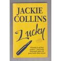Lucky - Joan Collins - For Lucky all that matters was winning