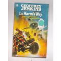 In harm`s way - Geoffrey Jenkins (d) Adventure