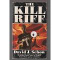 The Kill Riff - David J Schow (d) Thriller