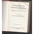 Uitgevryfde Koringkorrels - JD Kestell (f) Bybelse dagboek
