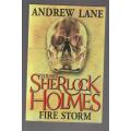 Young Sherlock Holmes in FIRE STORM - Andrew Lane