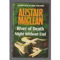 Alistair MaClean Omnibus (b) River of Death & Night without end
