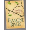 Leota`s Garden - Francine Rivers - (d) a Novel