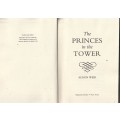 The Princes in the Tower - Alison Weir (d)