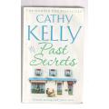 My past secrets - Cathy Kelly (d) Keep a secret to long and it will creep out