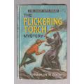 The Flickering Torch - Franklin W Dixon - Hardy Boys no 15 (a)