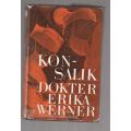 Konsalik - Dokter Erika Werner - 1968 - n Hospitaal roman (e5)
