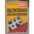 Huisgenoot Blokkiesraai woordeboek - Yvonne van Eeden & Marlene Hammann