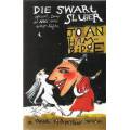 DIE SWART SLUIER -- Joan Hambridge  (eerste uitgawe)