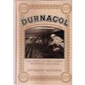 DURNACOL The Story of the Durban Navigation Collieries -- Anthony Hocking