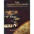 THE FOURTH DIMENSION The Untold Story of Military Health in South Africa