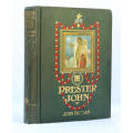 PRESTER JOHN -- John Buchan (First Edition)