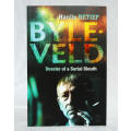 BYLEVELD : Dossier of a Serial Sleuth -- Hanlie Retief