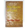 THE WORLD OF GOLD -- Timothy Green