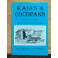 KAIAS & COCOPANS :  the story of mining in South Africa`s Northern Cape-- Anthony Hocking