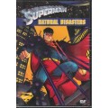 Superman - Natural Disasters [DVD]