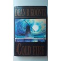 Cold Fire by Dean R. Koontz [Hardcover]